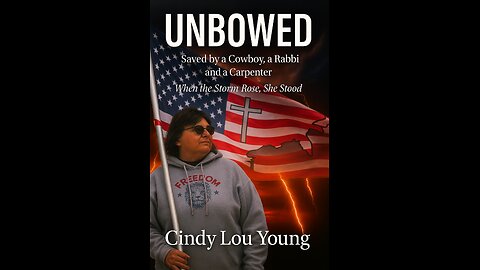 UNBOWED: Saved by a Cowboy, a Rabbi and a Carpenter