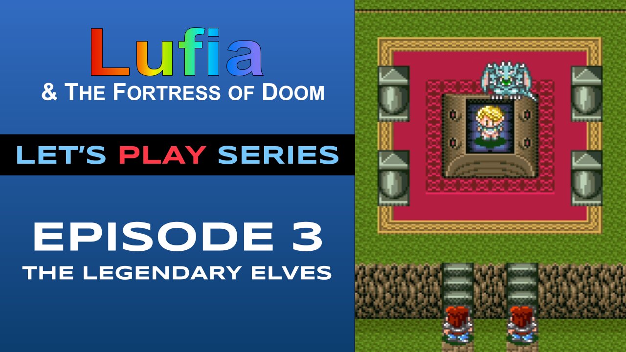 Lufia and the Fortress of Doom - Episode 3/6 - Full Gameplay - Let’s Play Series