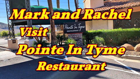 Mark and Rachel visit Pointe In Tyme Restaurant