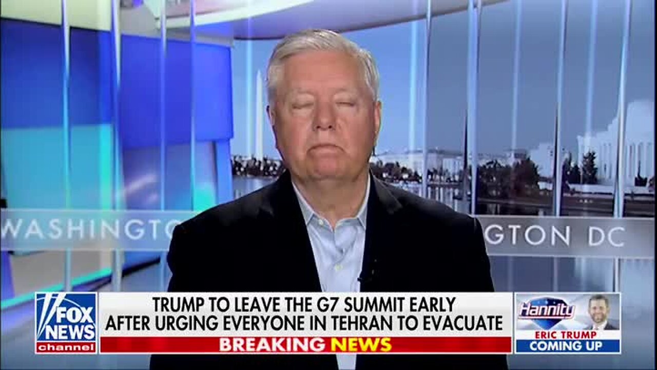 Graham on Iran Conflict: Trump Is the Right Guy for the Right Time