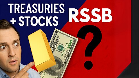 Is RSSB ETF the most efficient ETF You’re missing? Treasuries + Stocks in 1 Capital-Saving Package!