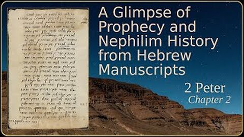 A glimpse of Prophecy and Nephilim History