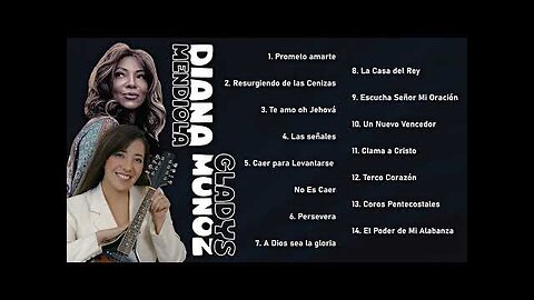 Gladys Muñoz Y Diana Mendiola Grandes Éxitos Canciones de Amor, Fe Vol. 6 - Musica Cristiana.