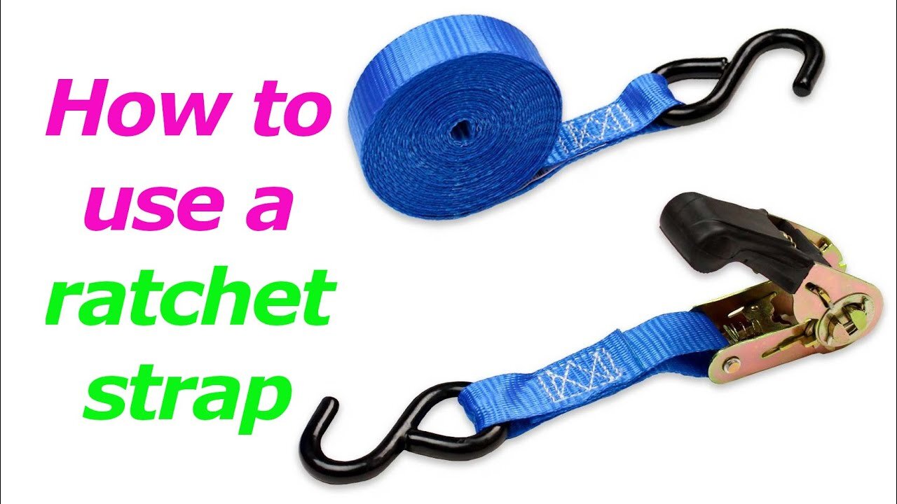 Things everyone MUST know about ratchet straps