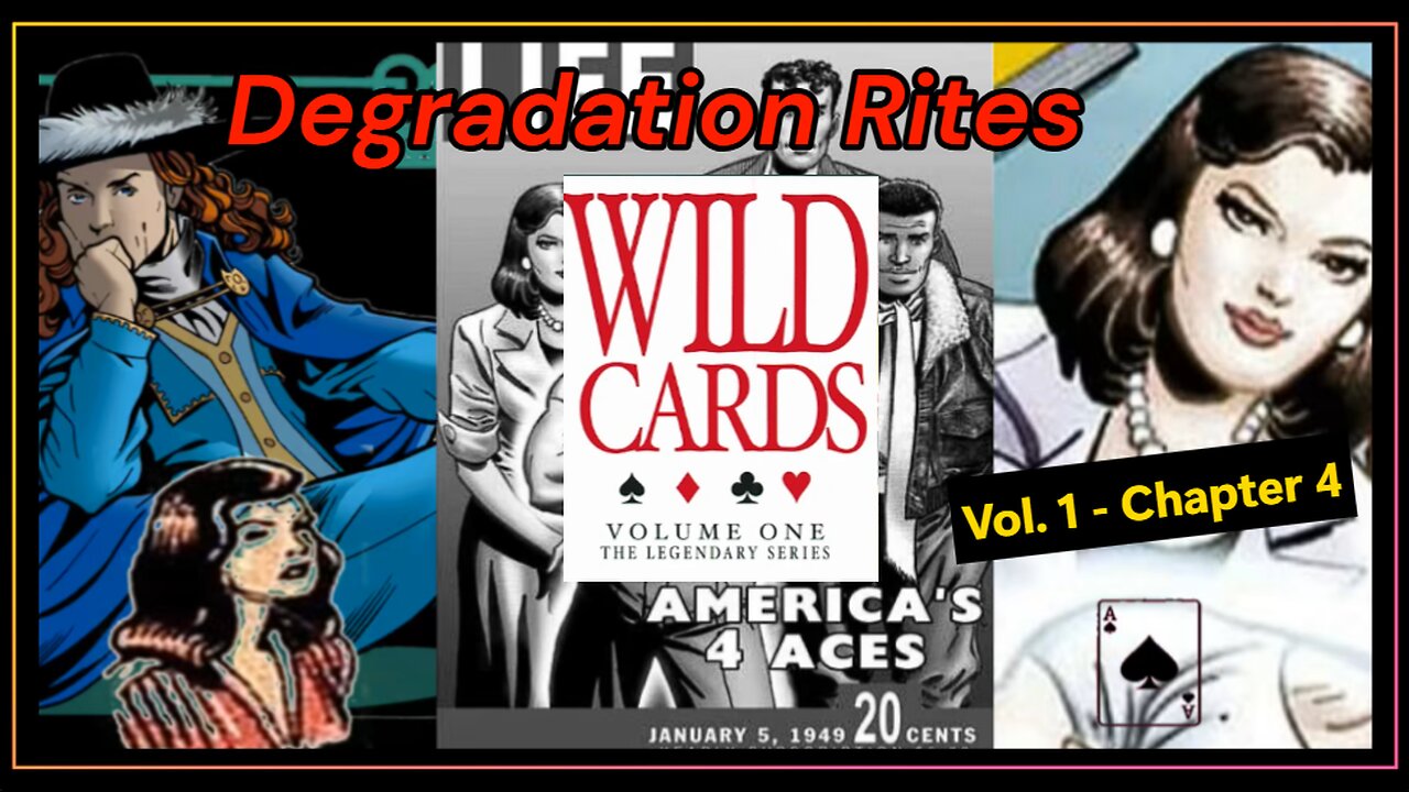 Wild Cards - Vol1 Chp4 - Degradation Rites