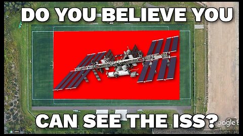 Do you believe you can see the ISS?