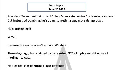 WAR REPORT - JUNE 18 2025 - WILL IRAN RELEASE THE EPSTEIN FILES?