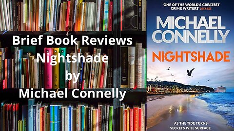 Brief Book Review - Nightshade by Michael Connelly