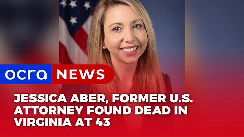 Jessica Aber, Former U.S. Attorney Found Dead in Virginia at 43