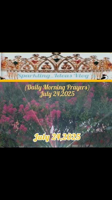 (Daily Morning prayers) July 24,2025 Daily Verse Luke 12:15