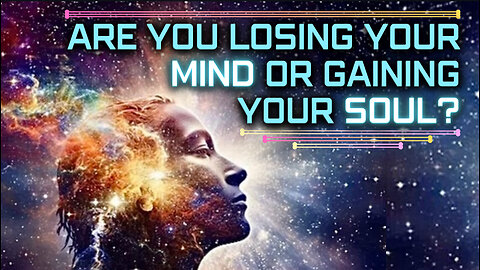 Losing Your Mind or Gaining Your Soul? Hilarion Reveals Hidden Truths of Earth’s Great Awakening