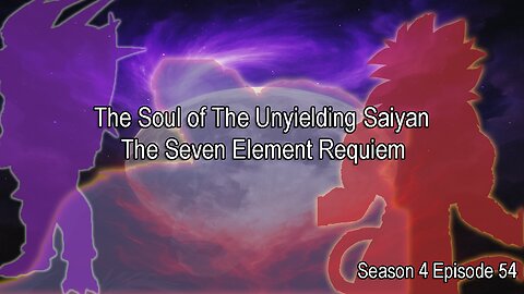 The Super Saiyan Legend: Origins Season 4 Episode 54