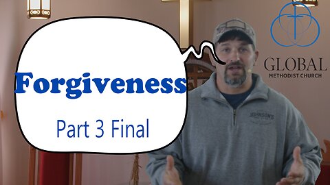 Forgiveness part 3 by Lance Wetter. Sunday Sermon at MHW GMC
