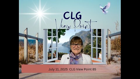 July 11, 2025 CLG View Point 85
