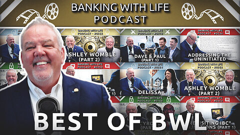 Best Of The Banking With Life Podcast (Vol. 6)