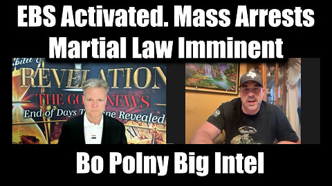 Bo Polny && Nino Rodriguez: EBS Activated, Martial Law Imminent. Mass Arrests