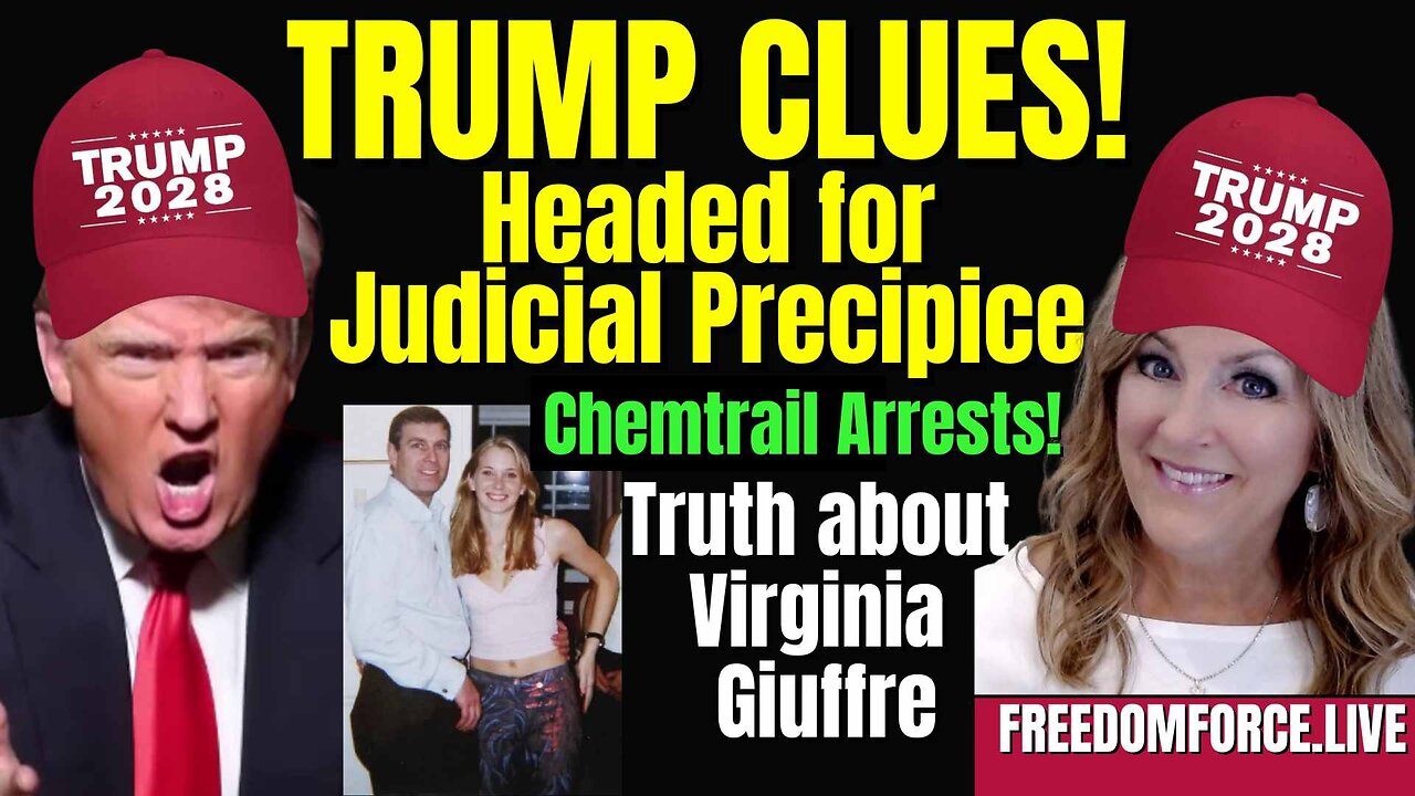 Trump Clues! Judicial Precipice! Chemtrail Arrests! Giuffre Truth Sun 4-26-25 11AM CST