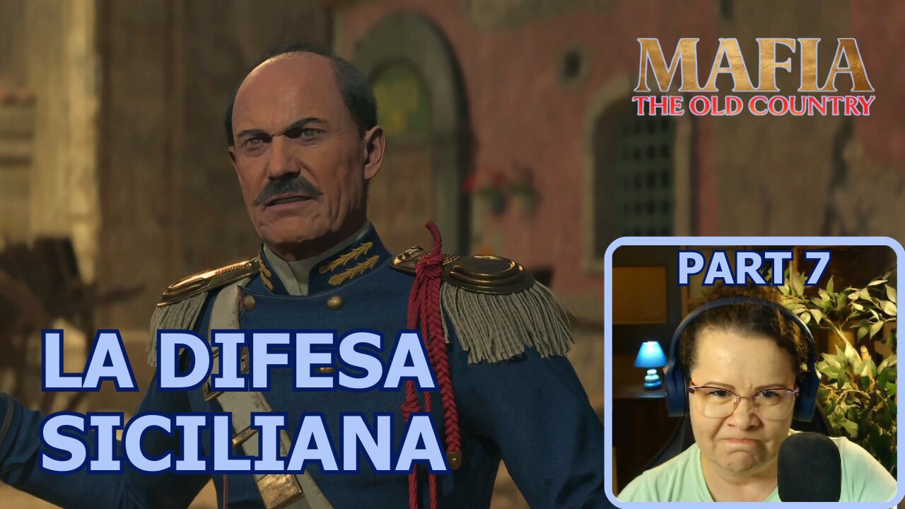 Let's Play | Mafia: The Old Country | Chapter 6 - La Difesa Siciliana