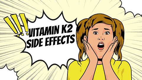 side effects of vitamin K2