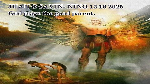 JUAN O SAVIN- Tina's Case update, God plays the good parent- NINO 12 16 2025