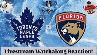 Toronto Maple Leafs @ Florida Panthers 2025 Stanley Cup Playoffs Round 2 Game 4 Live Watchalong