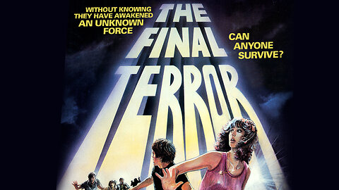 🍿 The Final Terror - (1983) ORIGINAL TRAILER - 1080p 🍿