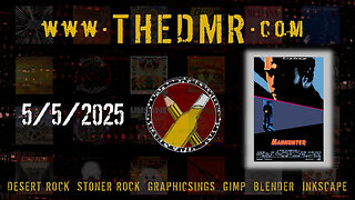 DMR Live 5/5/2025: Desert Rock & Adjacent Cool Tunes + Graphicsing