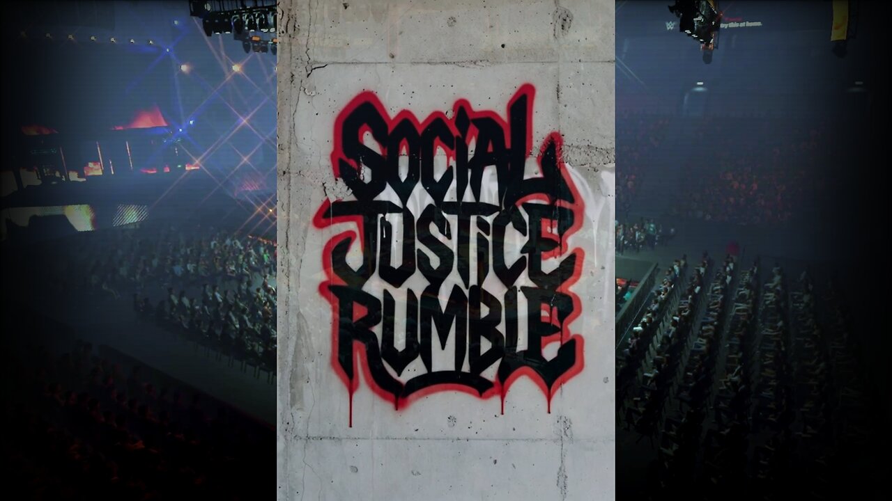 Social Justice Rumble!