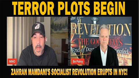 6/27/25 - TERROR Plots Begin..Zahran Mamdani's Socialist REVOLUTION Erupts In NYC! - NINO & Bo Polny