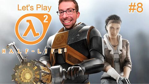 Weekend at Barney's - Let's Play Half-Life 2 Part 8