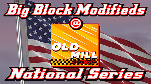 Big Block Modifieds at Old Mill