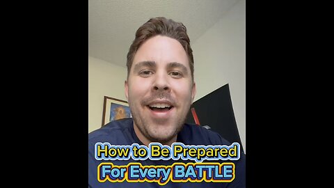 Prepared for Every Battle!
