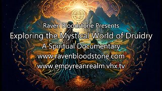 Documentary - The Mystical World of Druidry