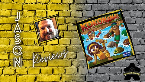 The Boardgame Mechanics Review Kokonana!