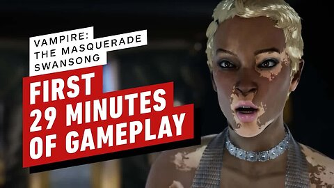 First 29 Minutes of Vampire - The Masquerade - Swansong Gameplay