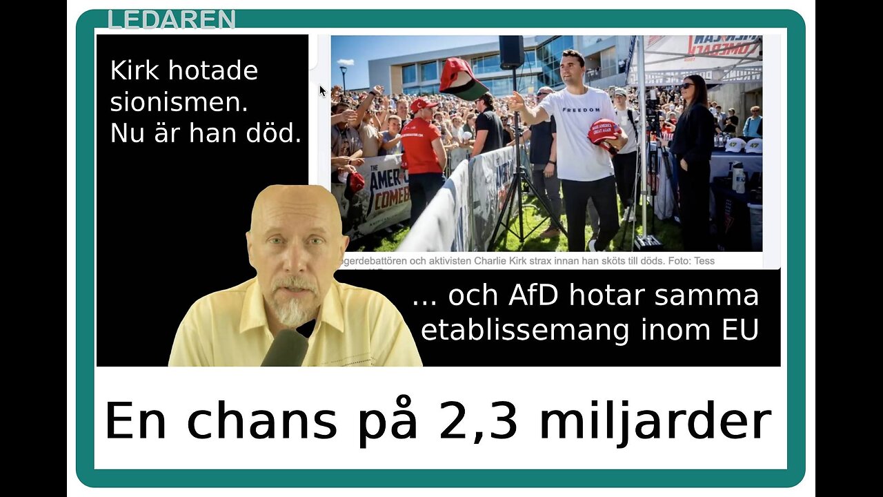 Ledaren 85: Mordet på Kirk och sju AfD-parlamentariker - inte en chans i helvetet