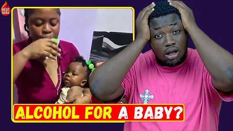 Trending video of mother give her child alcohol so