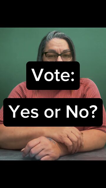 Vote: Yes Or No? 👀