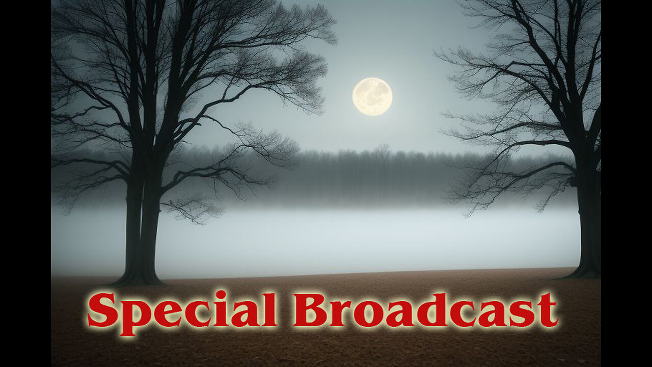 Special Broadcast