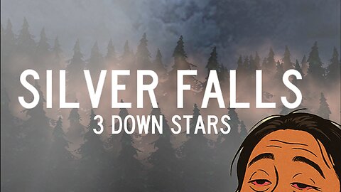 Weapons Grade Autistic Fat Man Returns to Silver Falls? Silver Falls 3 Down Syndrome Part 2