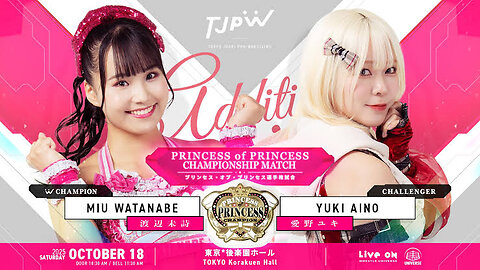 Miu Watanabe Vs Yuki Aino (TJPW Adittional Attack 2025) Highlights