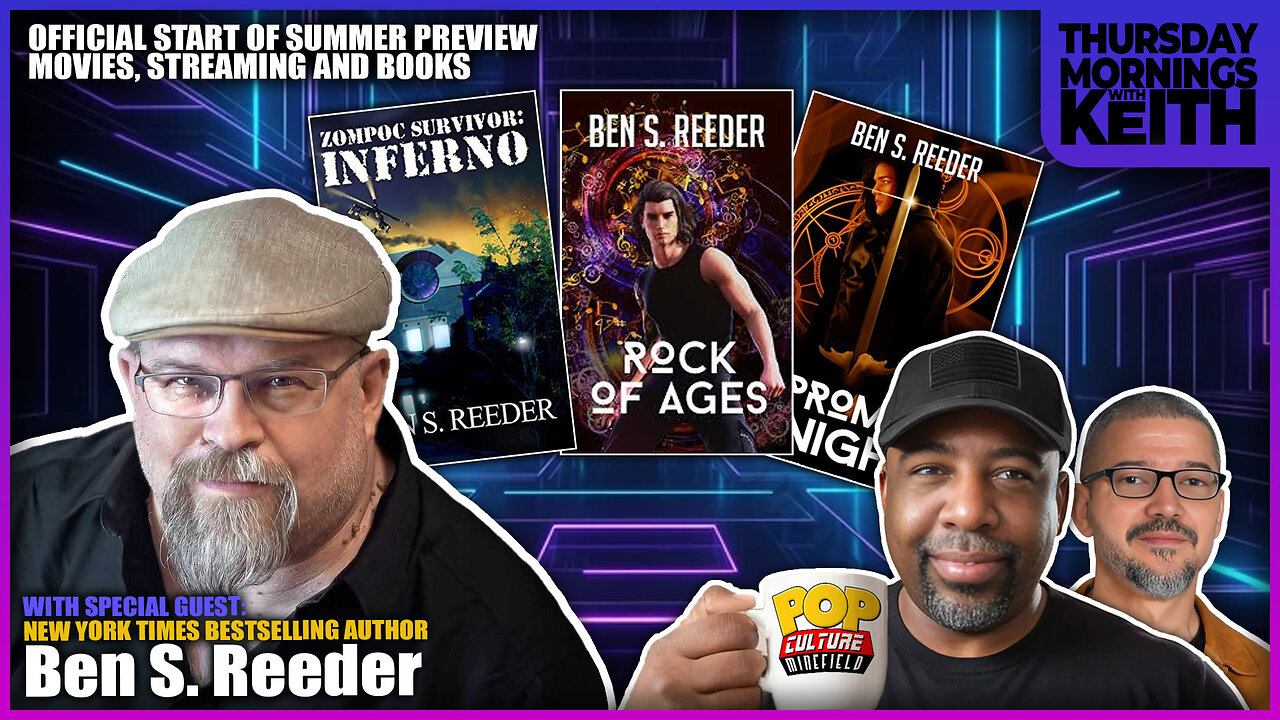 Morning Coffee with Keith | KEITH'S SUMMER CAMP #2 with SPECIAL GUEST BEN S. REEDER!!!