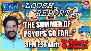 GNN Loosh Report 46 with Andrew Bartzis - The Summer Of Psyops So Far: A Discussion