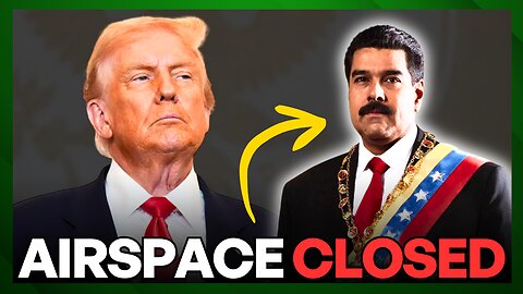 Trump BLOCKADES Venezuela Airspace, WAR Incoming?