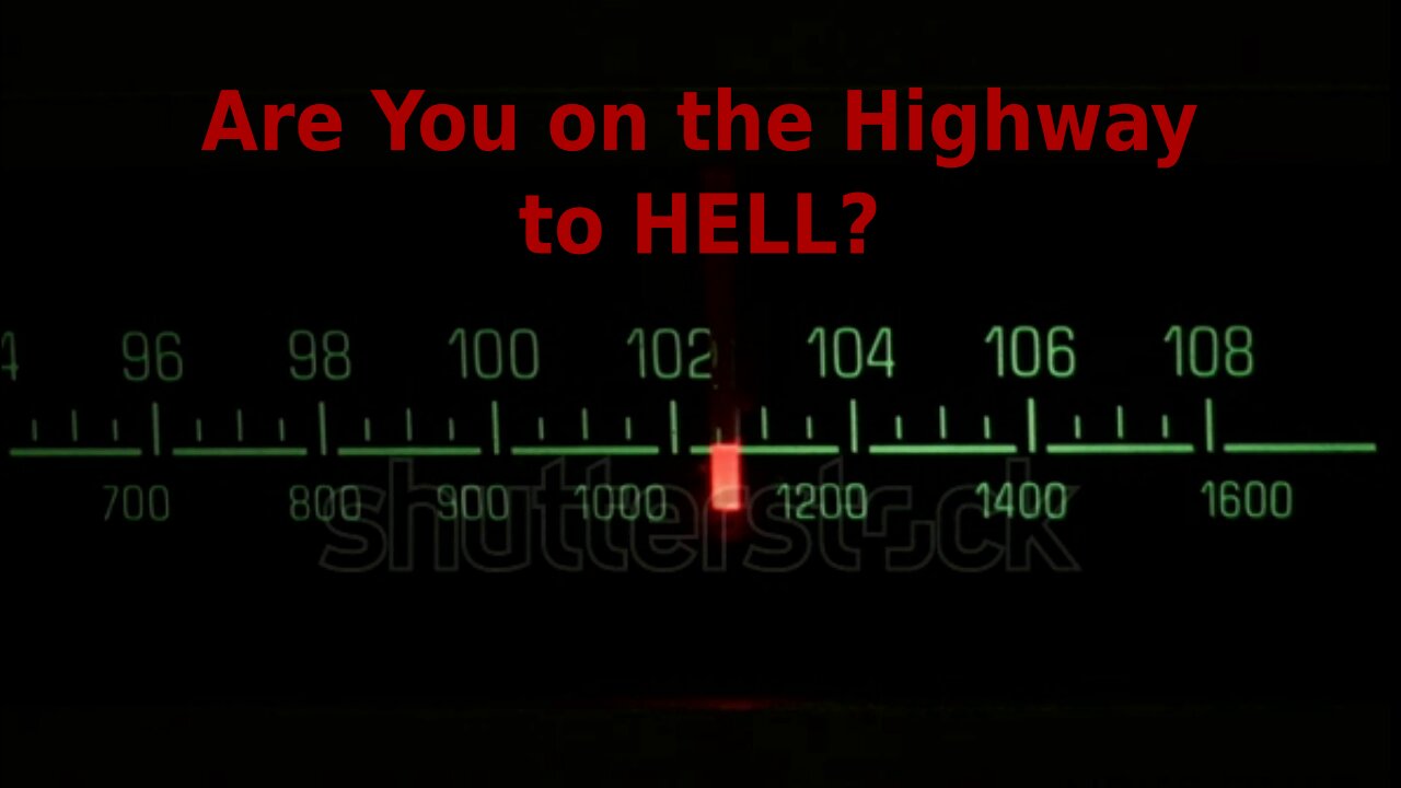 Are you on the Super Highway to Hell?