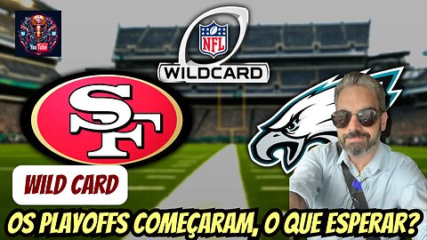 49ers vs Eagles: Previsão para o jogo