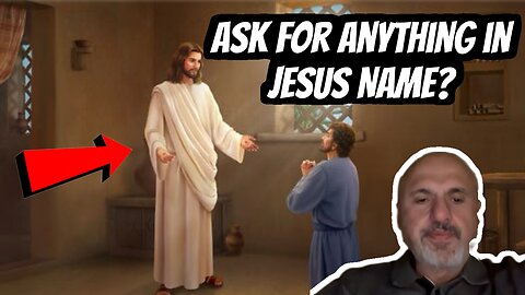 What did Jesus mean by ASK ANYTHING in my Name to Receive? | Sam Shamoun