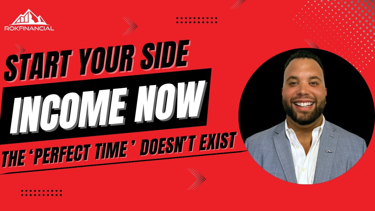 Starting Your Side Income Now- The ‘Perfect Time’ Doesn’t Exist