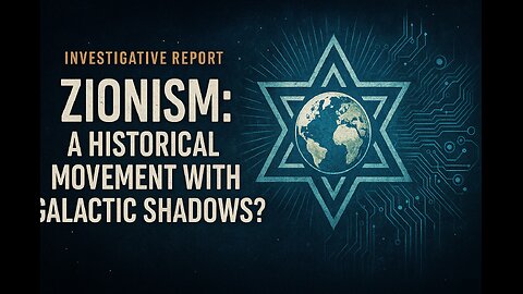 Orion Zionism: A Celestial Doctrine Manipulating Earth’s Destiny?