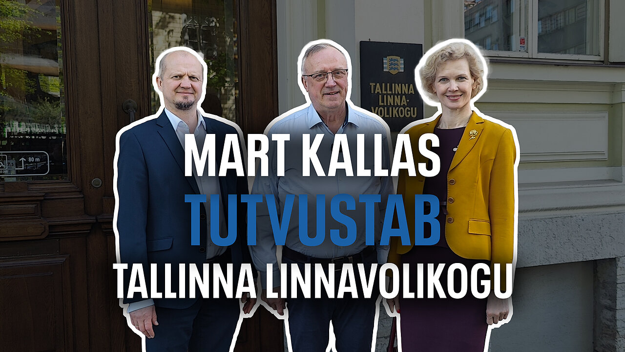 Mart Kallas tutvustab “Munitsipaalkorruptsiooni Muuseumi” ehk Tallinna linnavolikogu